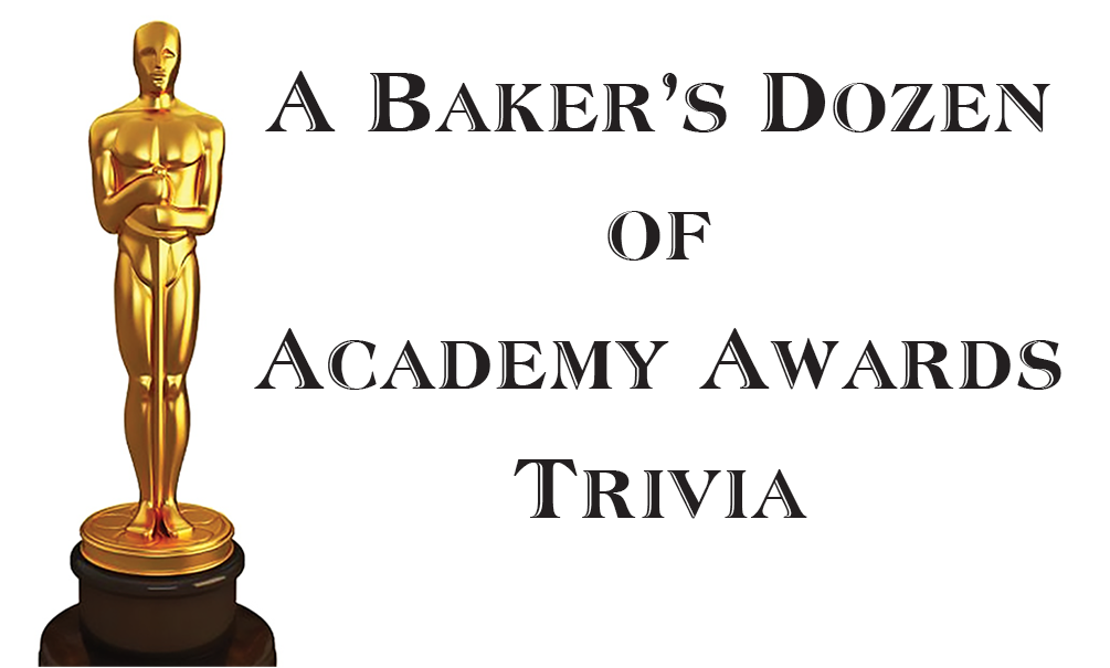 Academy Awards Bakers Dozen